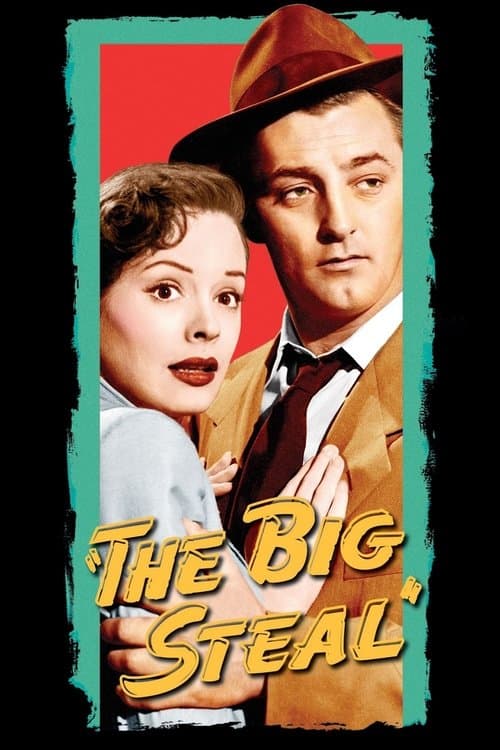 The Big Steal movie poster