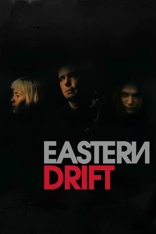 Eastern Drift movie poster