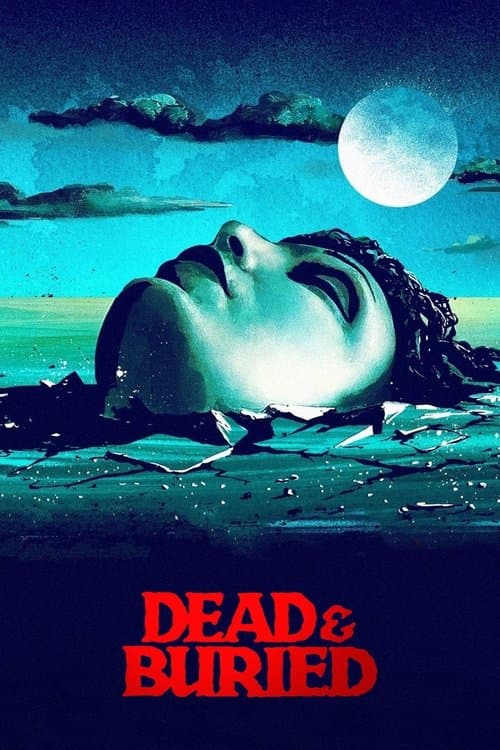 Dead & Buried movie poster