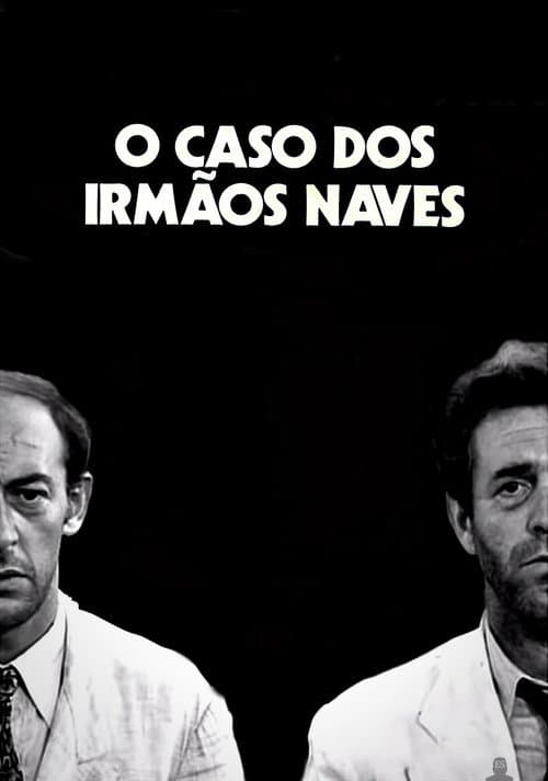 Case of the Naves Brothers movie poster