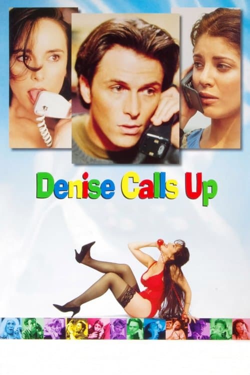 Denise Calls Up movie poster