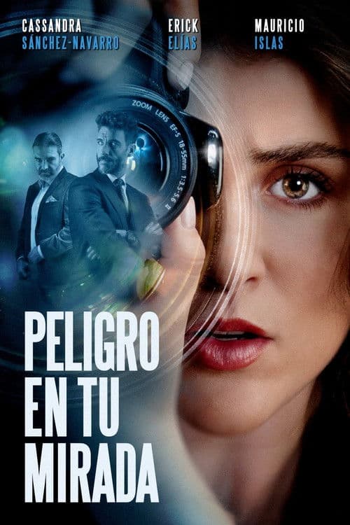 Peligro en tu mirada movie poster