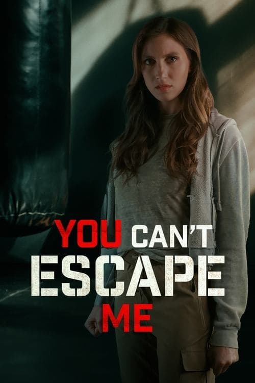 You Can't Escape Me movie poster