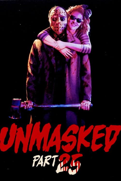 Unmasked Part 25 movie poster