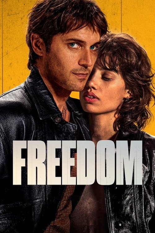 Freedom movie poster