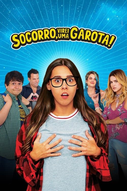 Socorro, Virei uma Garota! movie poster