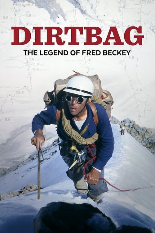 Dirtbag: The Legend of Fred Beckey movie poster