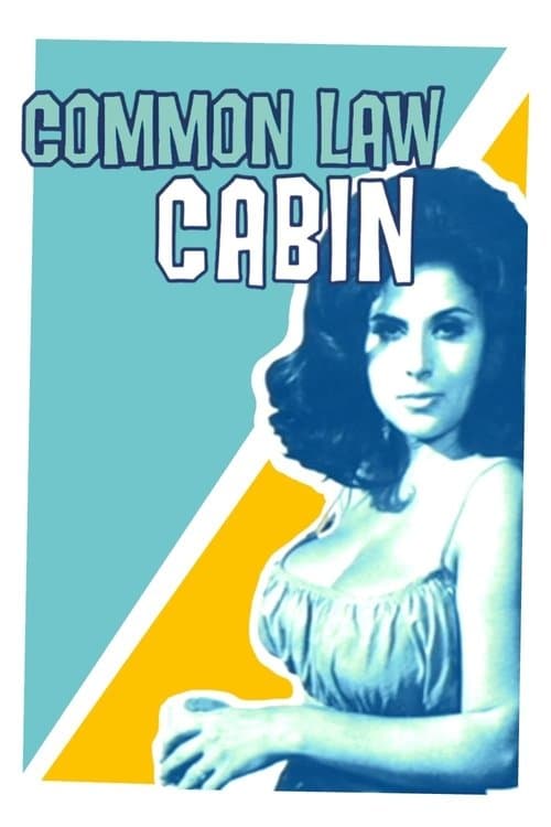 Common Law Cabin movie poster