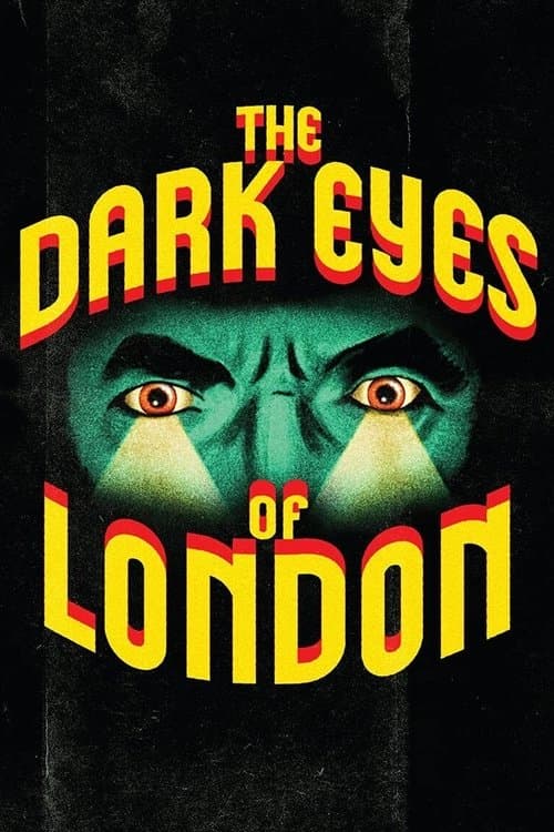 The Dark Eyes of London movie poster
