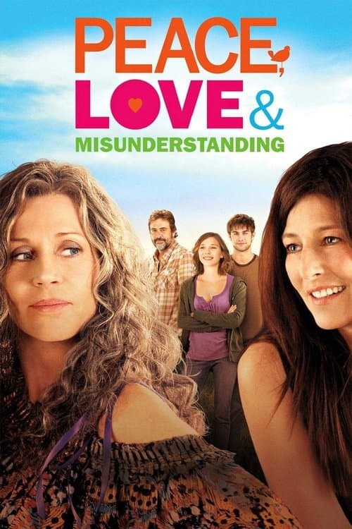 Peace, Love & Misunderstanding movie poster