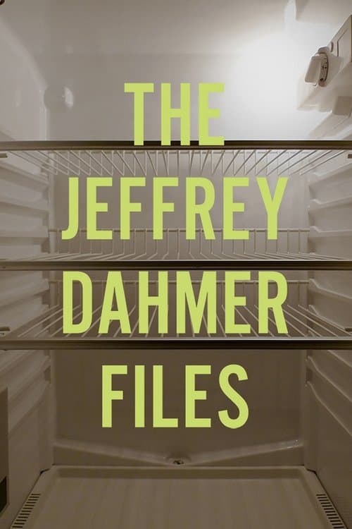 The Jeffrey Dahmer Files movie poster