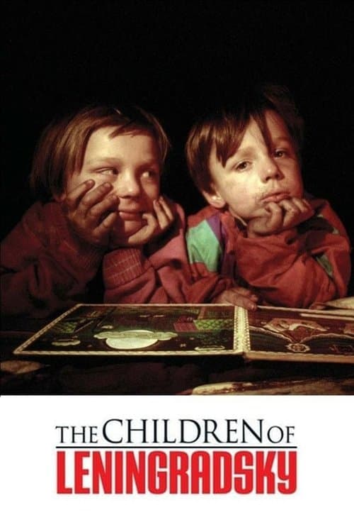 The Children of Leningradsky movie poster