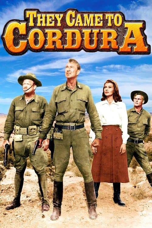 They Came to Cordura movie poster