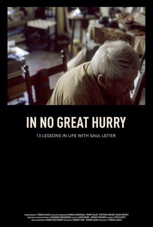 In No Great Hurry: 13 Lessons in Life with Saul Leiter movie poster