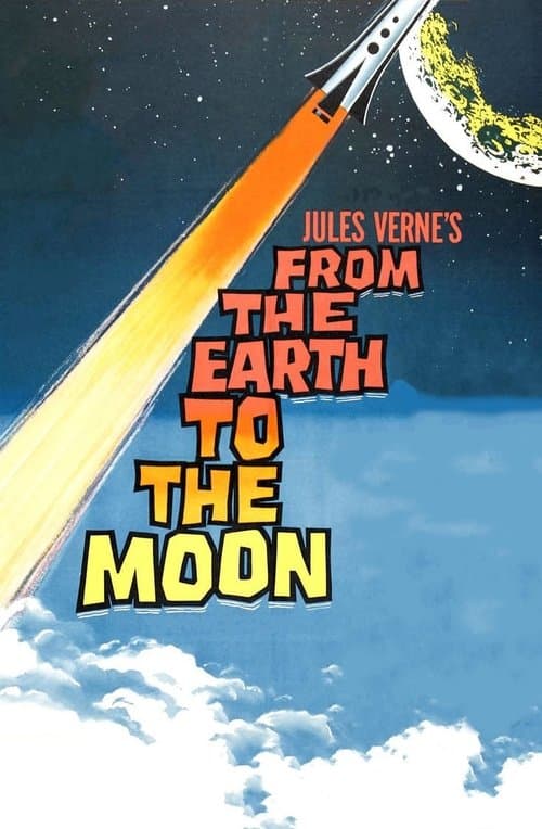 From the Earth to the Moon movie poster