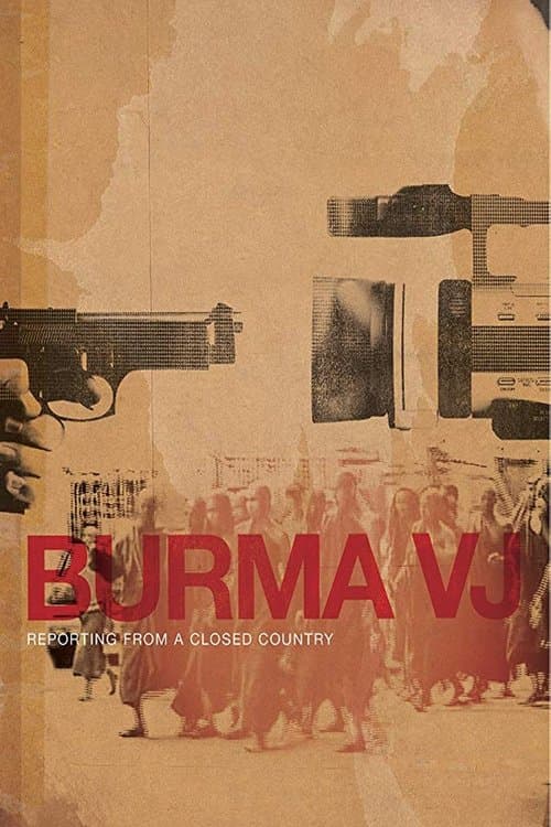 Burma VJ: Reporting from a Closed Country movie poster