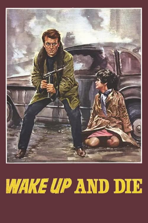 Wake Up and Die movie poster