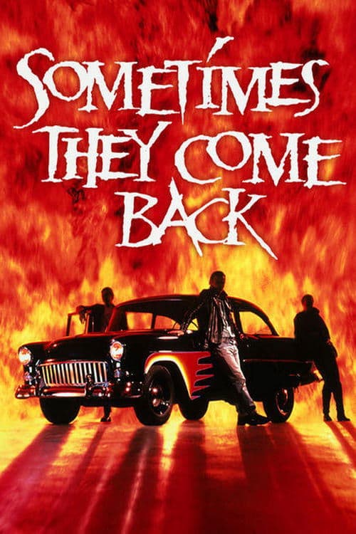 Sometimes They Come Back movie poster