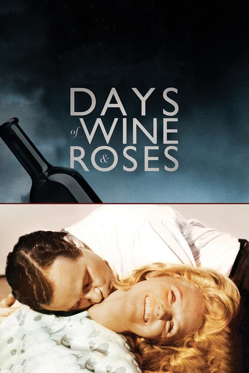 Days of Wine and Roses movie poster