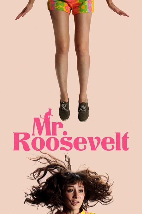 Mr. Roosevelt movie poster
