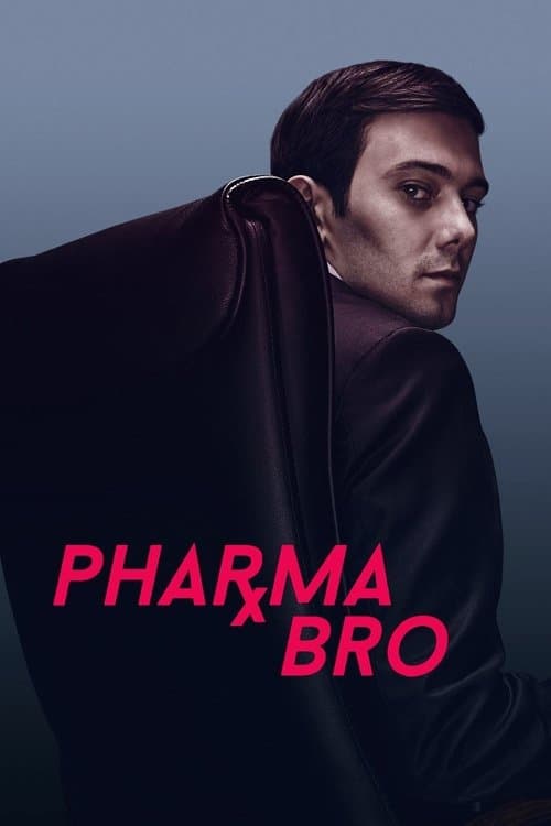 Pharma Bro movie poster