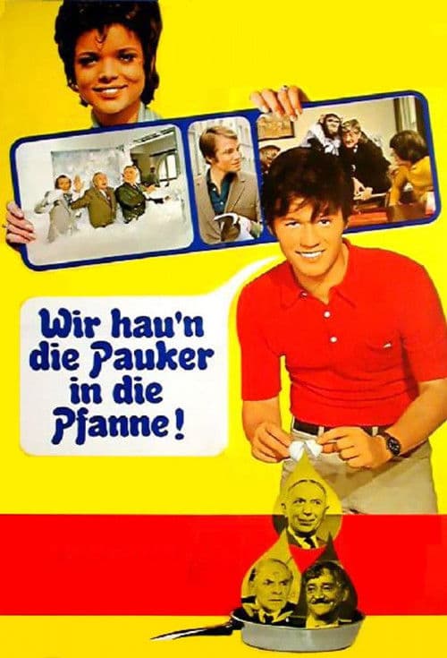 Wir hau'n die Pauker in die Pfanne movie poster