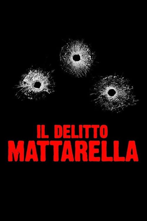 Il delitto Mattarella movie poster