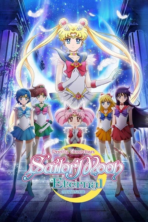 Pretty Guardian Sailor Moon Eternal the Movie Part 1 movie poster