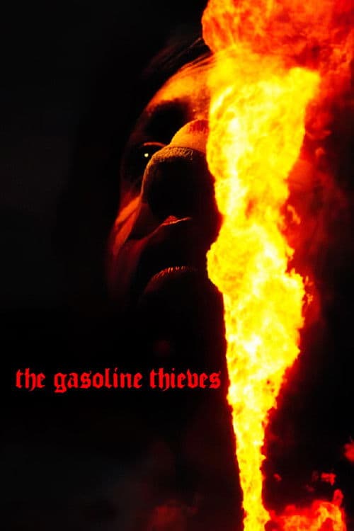 The Gasoline Thieves movie poster