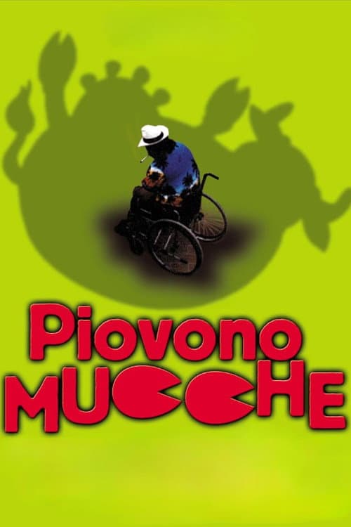 Piovono mucche movie poster