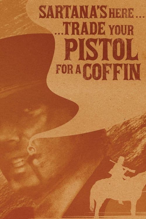 Sartana's Here... Trade Your Pistol for a Coffin movie poster