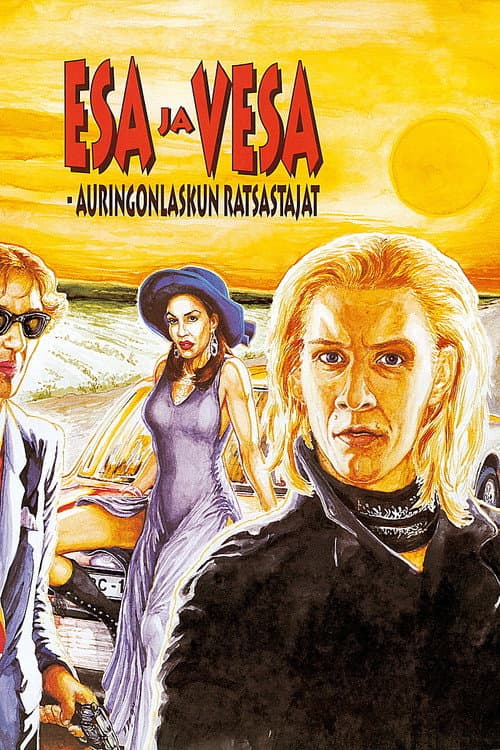 Esa ja Vesa – auringonlaskun ratsastajat movie poster