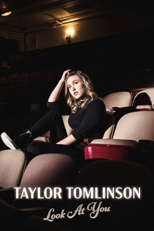Taylor Tomlinson: Look at You movie poster