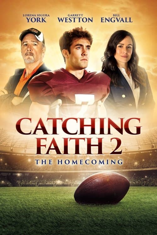 Catching Faith 2: The Homecoming movie poster
