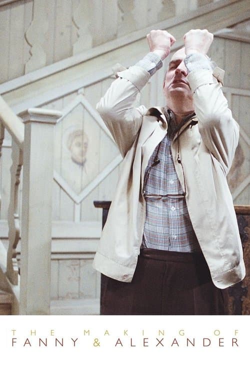 The Making of Fanny and Alexander movie poster