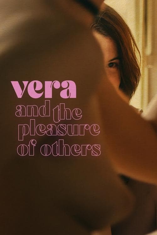 Vera and the Pleasure of Others movie poster