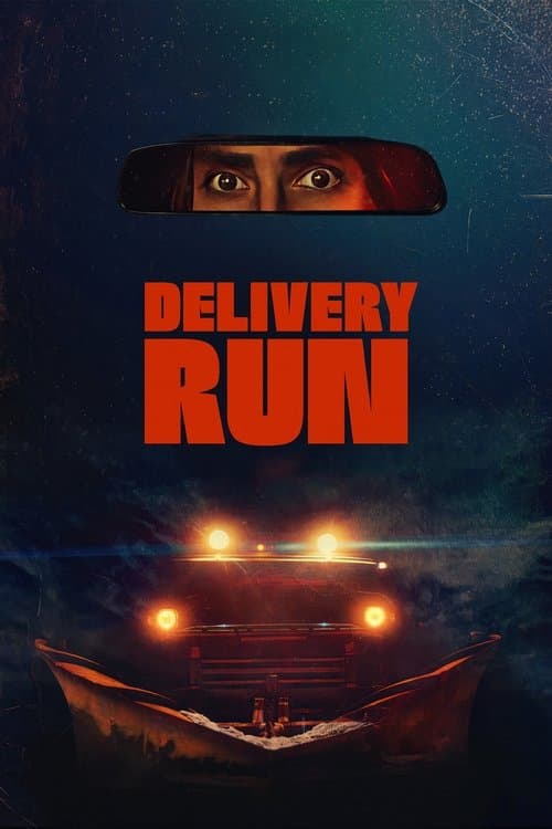 Delivery Run movie poster