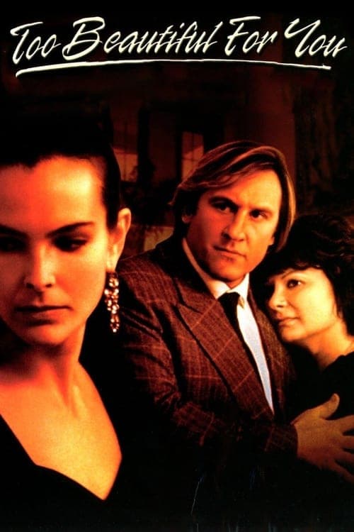Too Beautiful for You movie poster