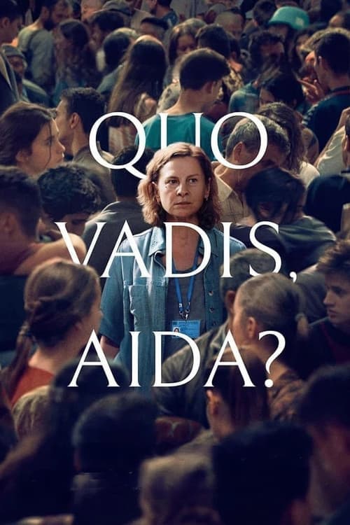 Quo Vadis, Aida? movie poster