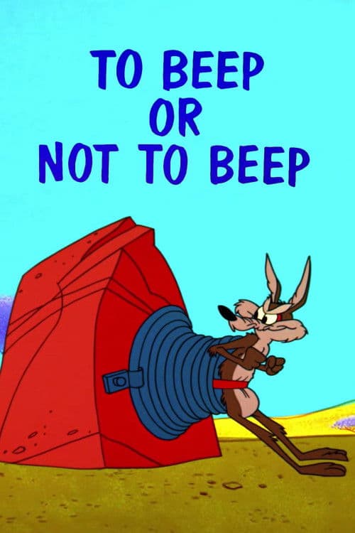 To Beep or Not to Beep movie poster