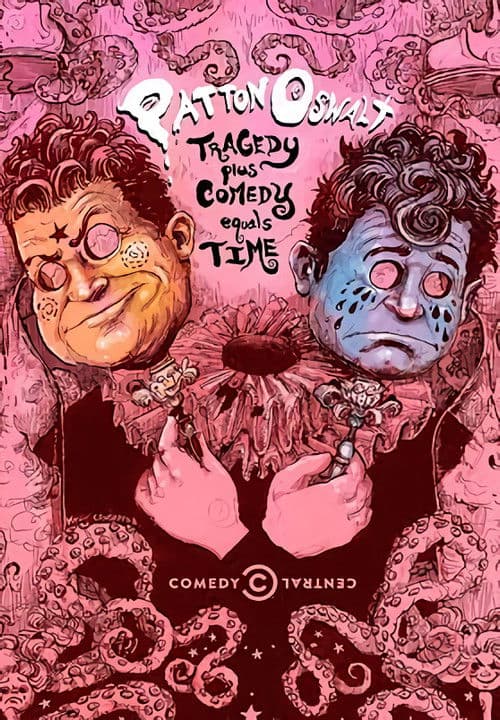Patton Oswalt: Tragedy Plus Comedy Equals Time movie poster