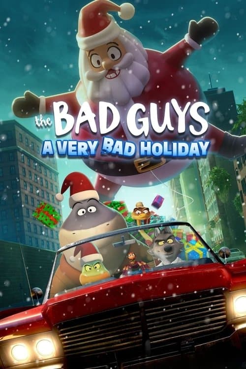 The Bad Guys: A Very Bad Holiday movie poster