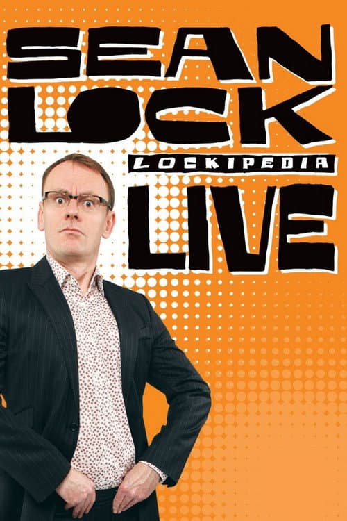 Sean Lock: Lockipedia Live movie poster