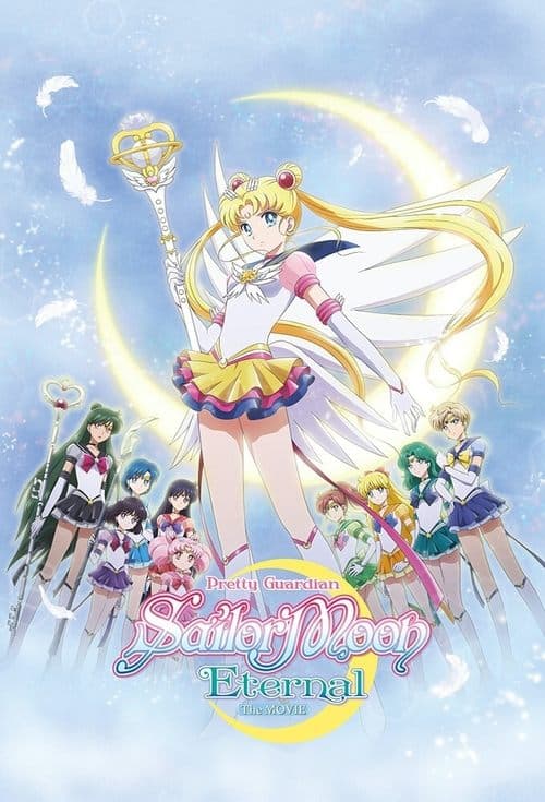 Pretty Guardian Sailor Moon Eternal the Movie Part 2 movie poster