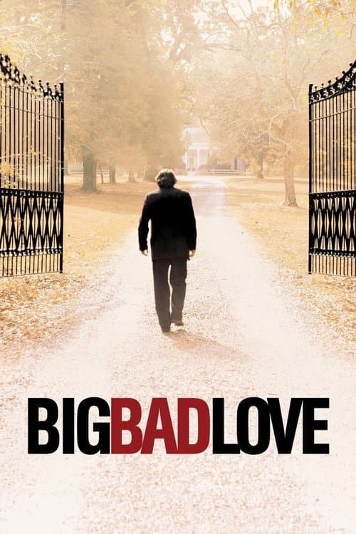 Big Bad Love movie poster