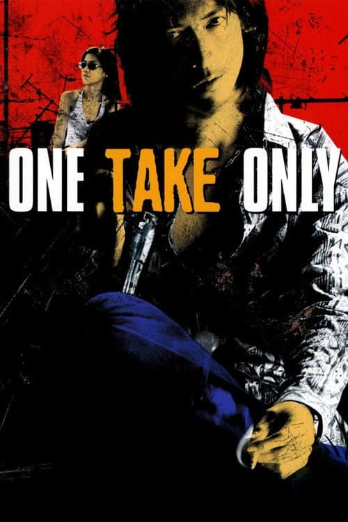One Take Only movie poster