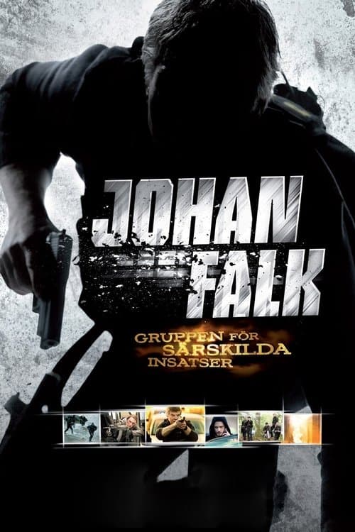 Johan Falk: GSI - Gruppen för särskilda insatser movie poster