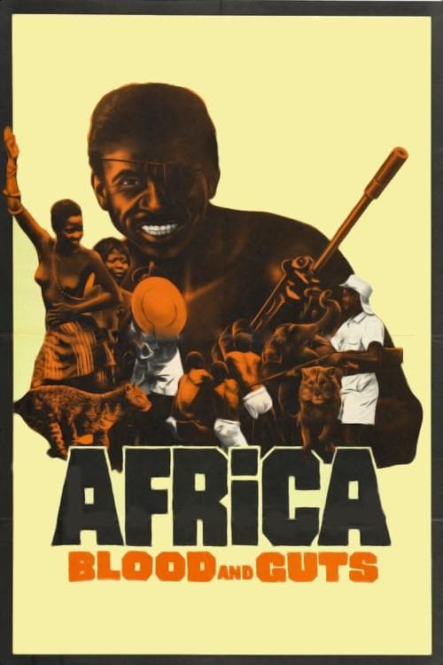 Africa Blood and Guts movie poster