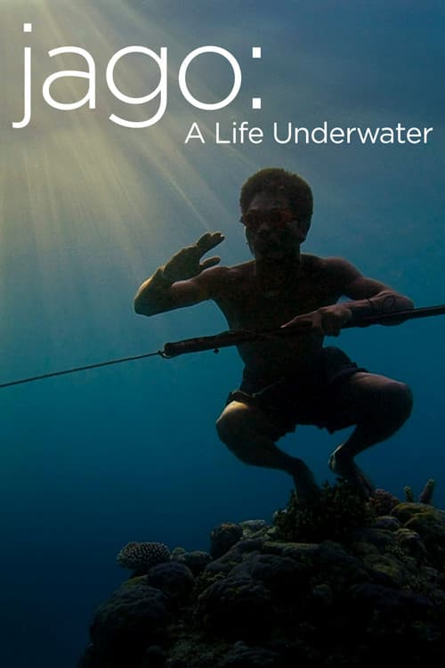 Jago: A Life Underwater movie poster
