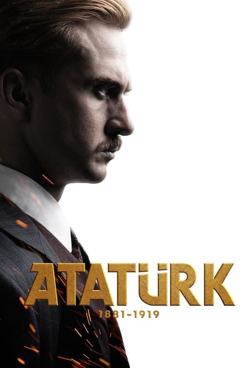 Atatürk 1881 - 1919 movie poster